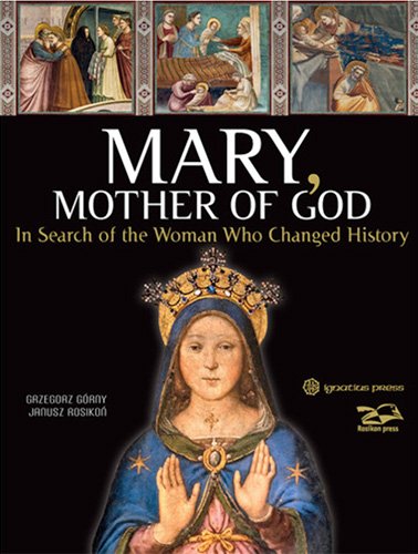 Mary Mother of God In Search of the Woman Who Changed History Book cover of the Greatest Marian Titles